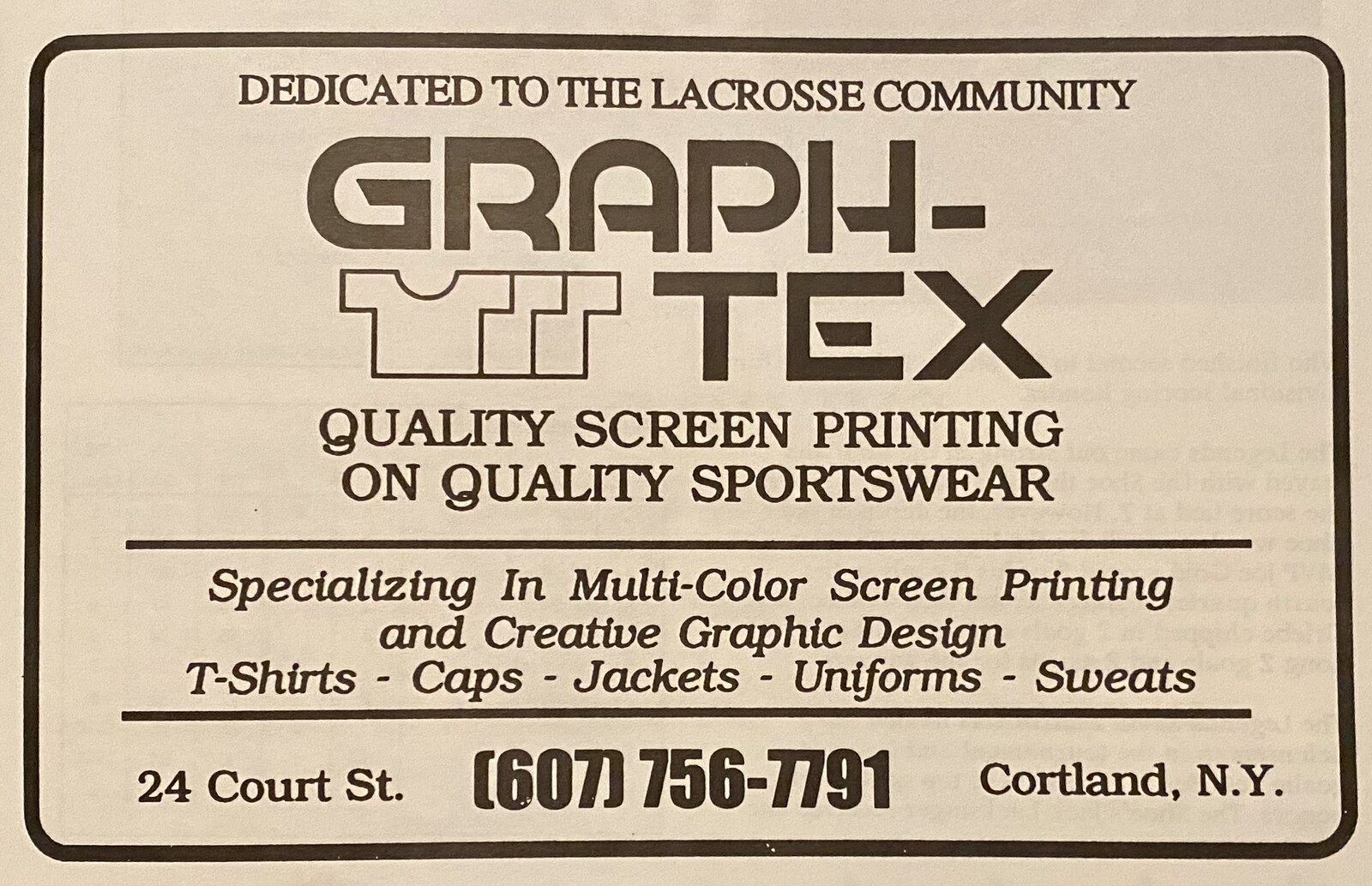 A 1995 newspaper advertisement — Graph-Tex, dedicated to the lacrosse community, quality screen printing on quality sportswear, 24 Court St, Cortland NY